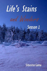 Life'S Stains And Wonders (Season) Life'S Stains And Wonders (Season)