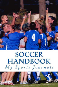 Soccer Handbook Soccer Handbook