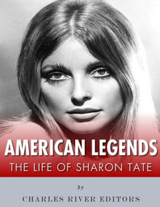 American Legends: The Life Of Sharon Tate American Legends: The Life Of Sharon Tate