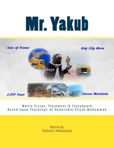 Mr. Yakub: The Movie Script Mr. Yakub: The Movie Script