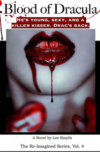 Blood Of Dracula (Re-Imagined Classics) Blood Of Dracula (Re-Imagined Classics)