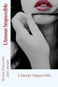 LAmour Impossible (French Edition) LAmour Impossible (French Edition)