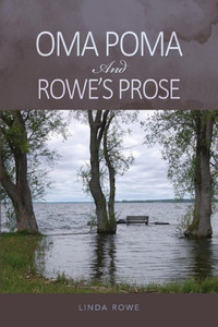 Oma Poma And Rowe'S Prose