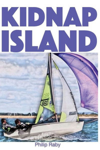 Kidnap Island: A Jonny Wild Adventure Kidnap Island: A Jonny Wild Adventure