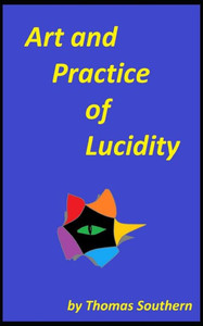 Art And Practice Of Lucidity (Entropic Etching)