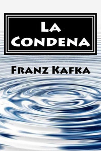 La Condena (Spanish Edition) La Condena (Spanish Edition)