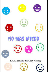 No Mas Miedo (Spanish Edition) No Mas Miedo (Spanish Edition)