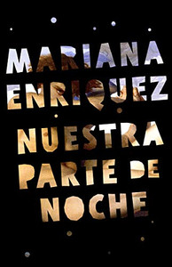 Nuestra parte de noche (Spanish Edition)