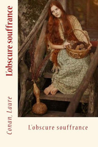 L'Obscure Souffrance (French Edition) L'Obscure Souffrance (French Edition)