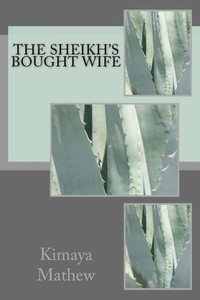 The Sheikh'S Bought Wife (The Sheikh Series) The Sheikh'S Bought Wife (The Sheikh Series)