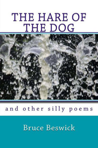 The Hare Of The Dog And Other Silly Poems The Hare Of The Dog And Other Silly Poems