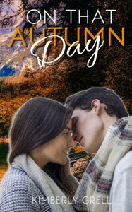 On That Autumn Day (Seasons Of Love) On That Autumn Day (Seasons Of Love)