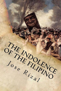 The Indolence Of The Filipino The Indolence Of The Filipino