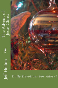 The Advent Of Jesus Christ The Advent Of Jesus Christ