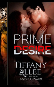 Prime Desire (Prime Series) Prime Desire (Prime Series)