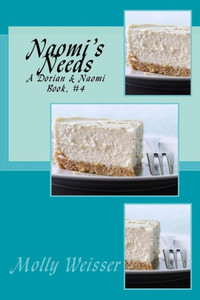 Naomi'S Needs (Dorian & Naomi)