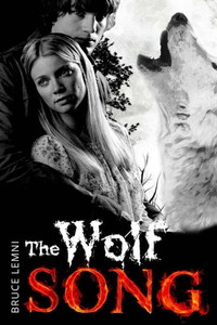 The Wolf Song: Paranormal Romance The Wolf Song: Paranormal Romance