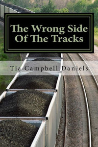 The Wrong Side Of The Tracks The Wrong Side Of The Tracks