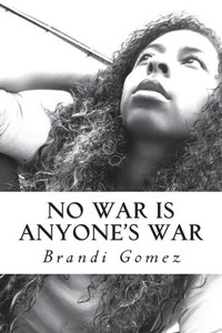 No War Is Anyone'S War No War Is Anyone'S War
