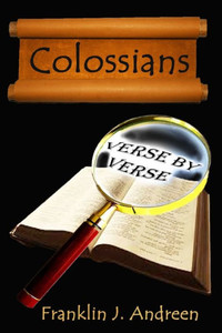 Colossians: Verse By Verse Colossians: Verse By Verse