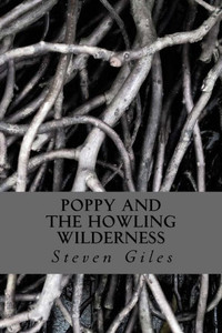 Poppy And The Howling Wilderness Poppy And The Howling Wilderness