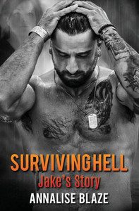Surviving Hell: Jake'S Story