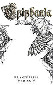 Epiphania: The True Awakening