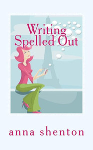 Writing Spelled Out Writing Spelled Out