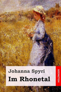 Im Rhonetal (German Edition) Im Rhonetal (German Edition)