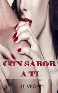 Con Sabor A Ti (Spanish Edition) Con Sabor A Ti (Spanish Edition)