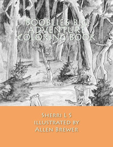 Booblie'S Big Adventure Coloring Book Booblie'S Big Adventure Coloring Book