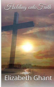 Holding Onto Faith Holding Onto Faith