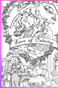 For The Love Of Coloring