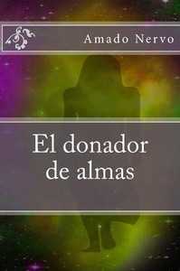 El Donador De Almas (Spanish Edition) El Donador De Almas (Spanish Edition)