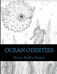 Ocean Oddities: Coloring Voyage Ocean Oddities: Coloring Voyage