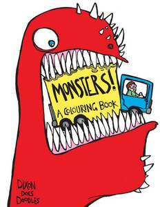 Monsters! A Colouring Book.: Illustrated By Dixon Does Doodles