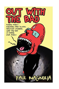 Out With The Bad