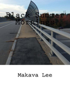 Black Summer Mornings Black Summer Mornings