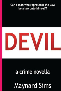 Devil : A Crime Novella
