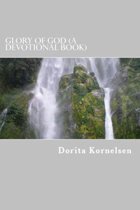 Glory Of God (A Devotional Book)
