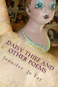 Daisy Thief And Other Poems Daisy Thief And Other Poems