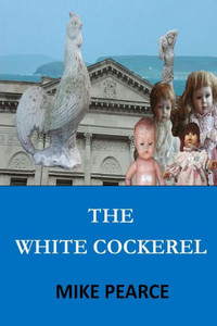 The White Cockerel The White Cockerel