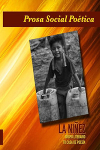 Prosa Social Poetica: La Ninez (Spanish Edition) Prosa Social Poetica: La Ninez (Spanish Edition)