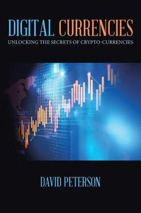 Digital Currencies Digital Currencies