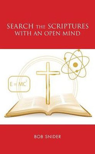 Search The Scriptures With An Open Mind