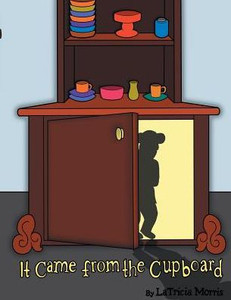 It Came From The Cupboard It Came From The Cupboard