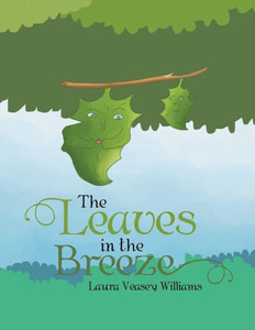 The Leaves In The Breeze The Leaves In The Breeze