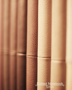 Dotted Notebook: Shades Of Brown Cover: Large Dotted Journal, Planner, Work Book, Sketch Book, 5Mm Dot Grid Book For Daily Use, 8X10 Paperback