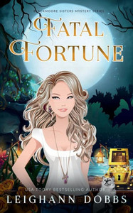 Fatal Fortune Fatal Fortune