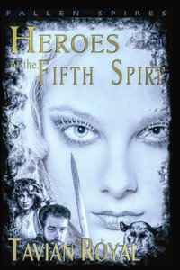 Heroes Of The Fifth Spire